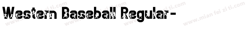 Western Baseball Regular字体转换